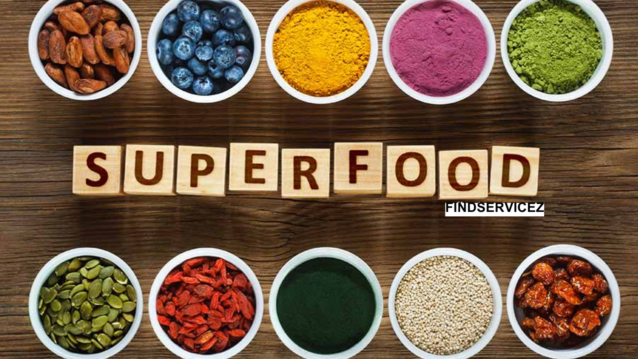 Top 10 Superfoods You Need in Your Diet