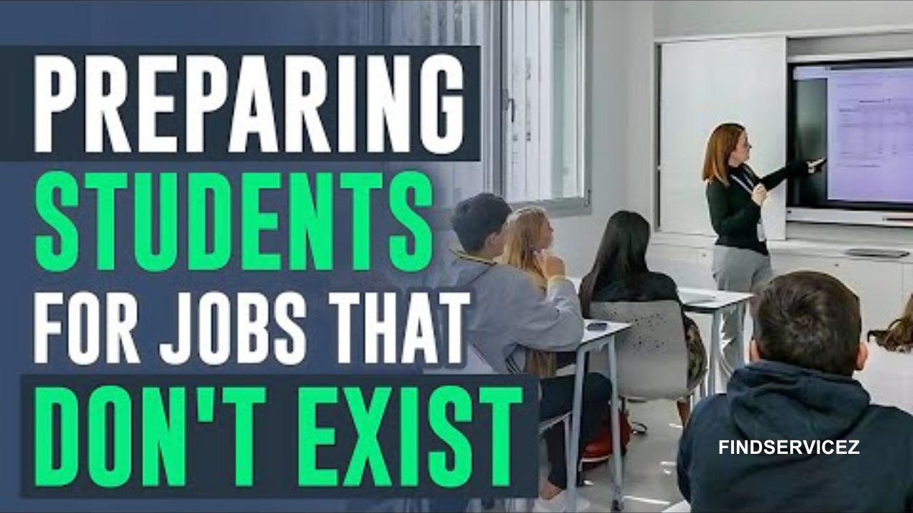 Preparing Students for Jobs That Don’t Exist Yet