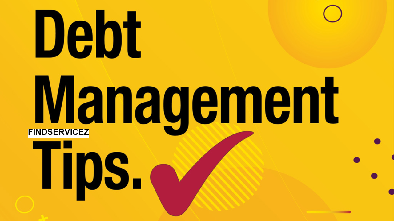 Debt Management Tips: Strategies for Paying Off Loans and Achieving Financial Freedom