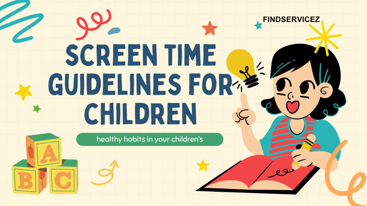 Screen Time Guidelines for Children and Teens: Balancing Technology and Well-being